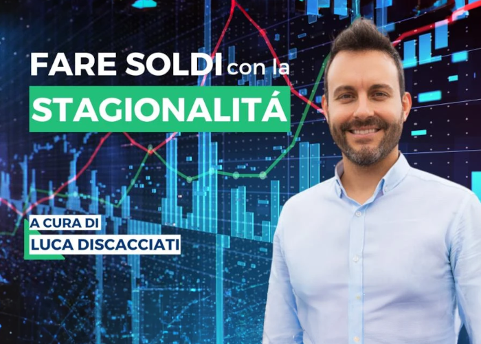 SCARICA Fare soldi con la Stagionalità – Luca Discacciati (Investire.biz)