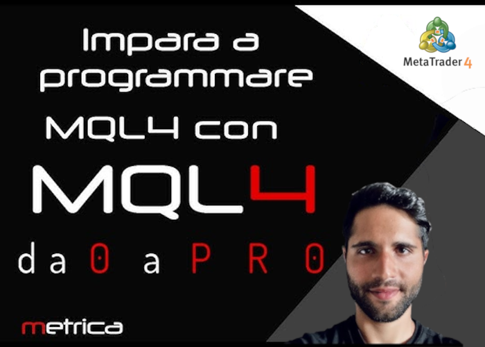 SCARICA MQL4 da 0 a PRO – Matteo Ciardi
