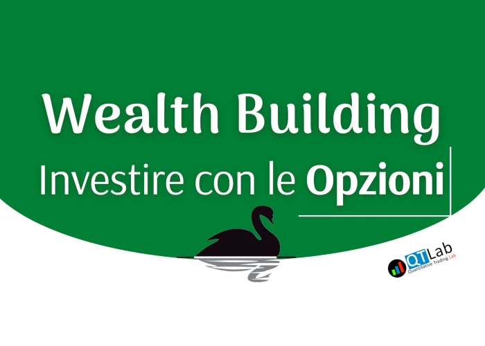 SCARICA Wealth Building: Investire con le Opzioni – Luca Giusti (QTLab)